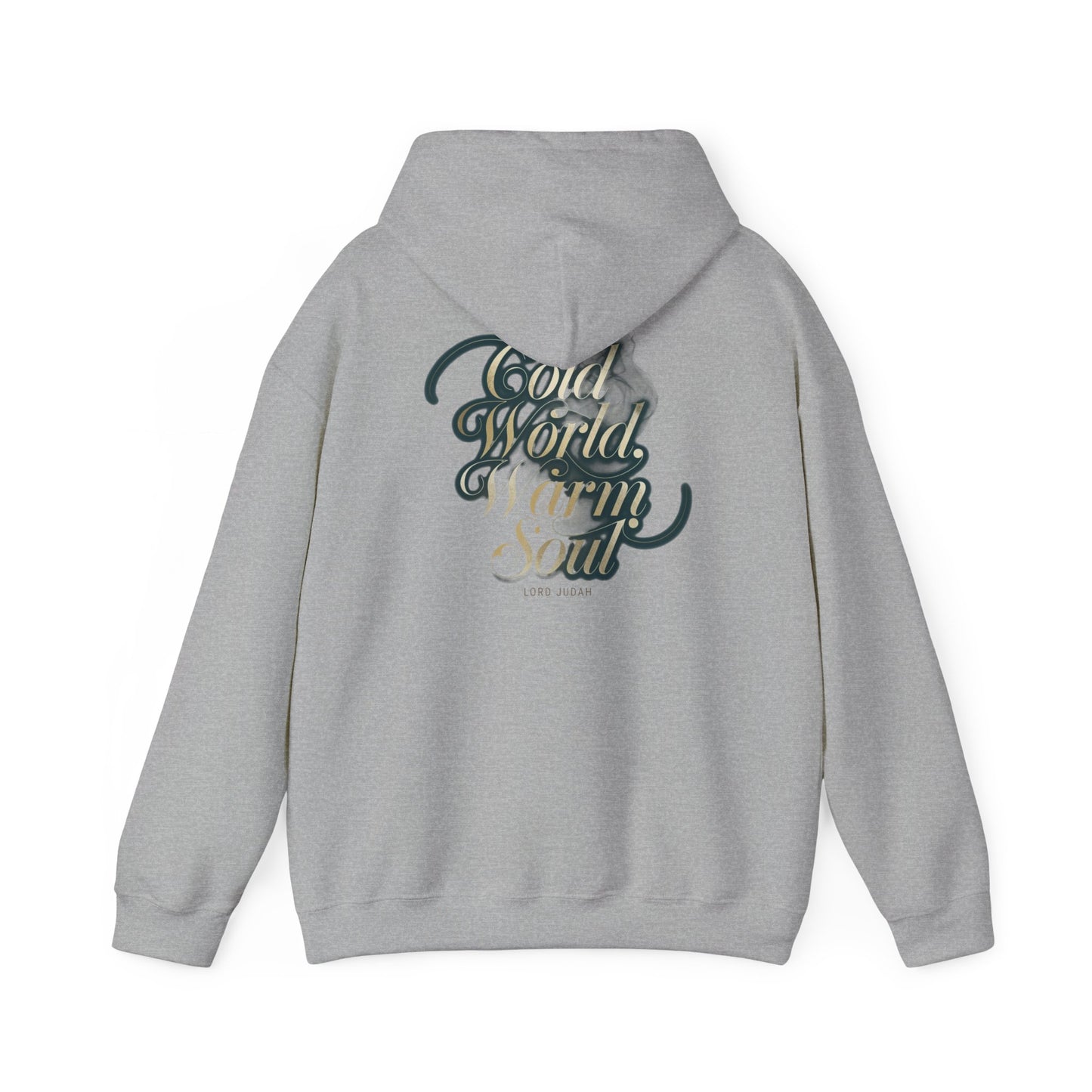 Cold World Warm Soul Elegant Script Hoodie